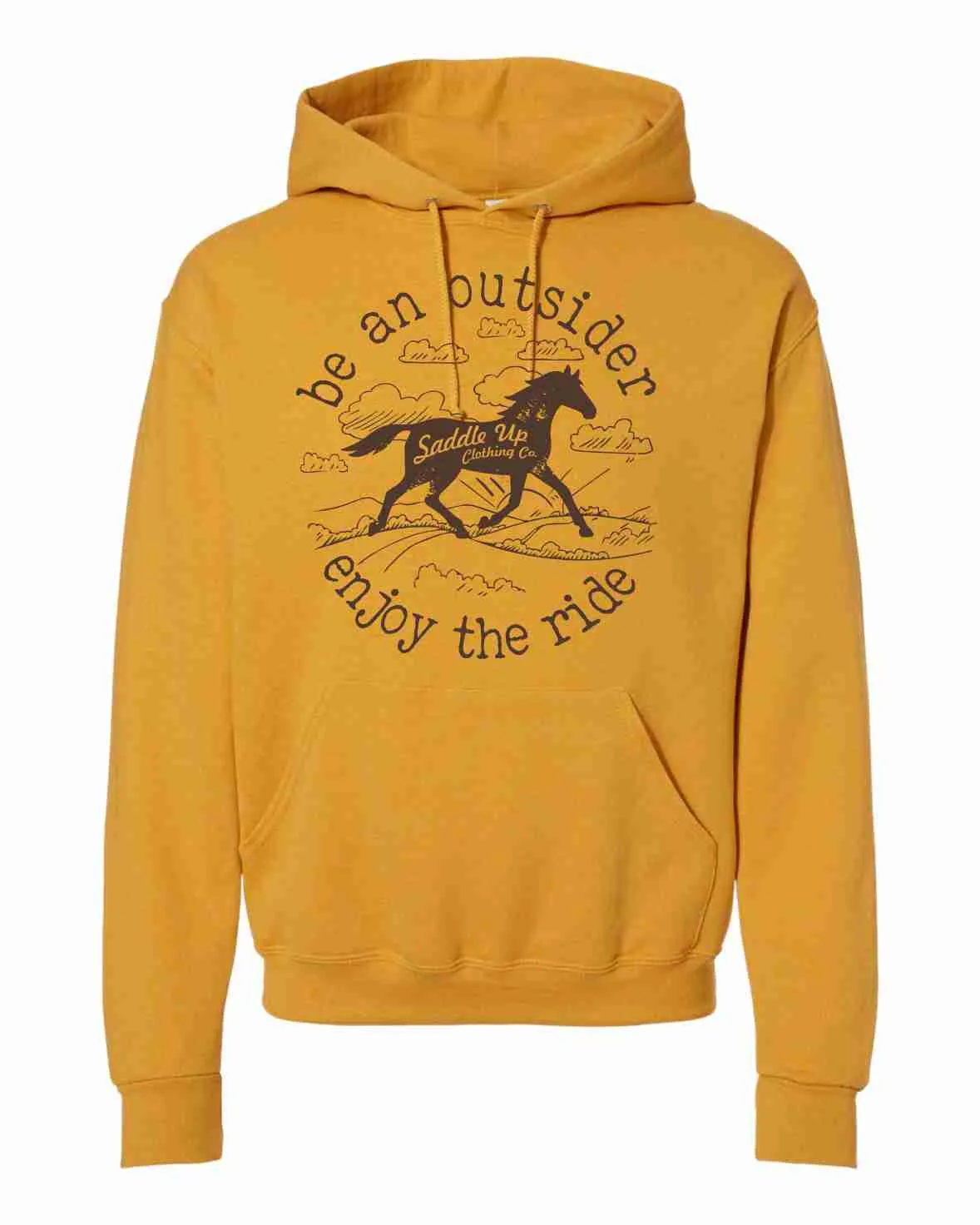 BE AN OUTSIDER...ENJOY THE RIDE HOODIE